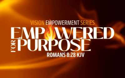 EMPOWERED FOR PURPOSE